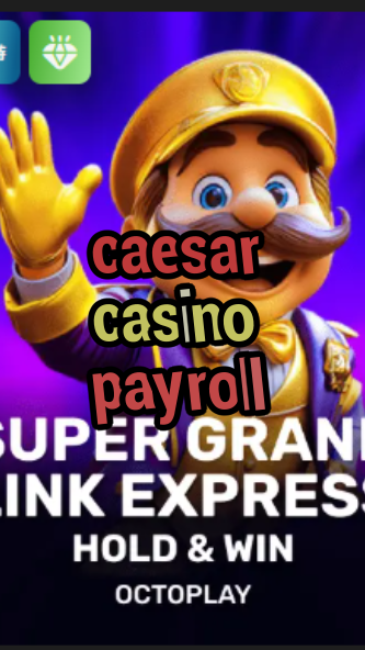 caesar casino payroll-w4cy2mdjlx2bf.com
